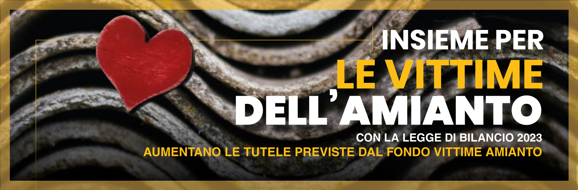 Vittime dell'amianto: in legge di Bilancio aumenti delle tutele